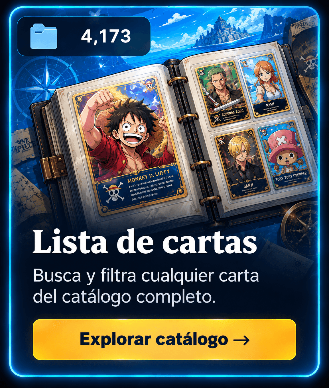 Lista de cartas — Busca y filtra cualquier carta del catálogo completo.