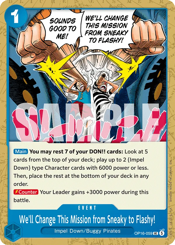 We'll change this mission from Sneaky to Flashy!